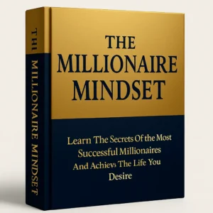 the millionaire mindset
